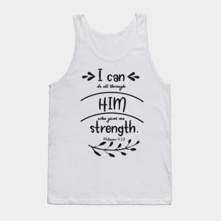 Philippians 4:13 text Tank Top